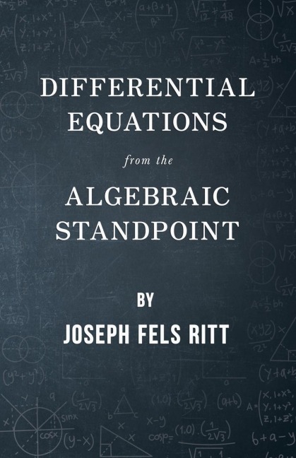 Differential Equations from the Algebraic Standpoint