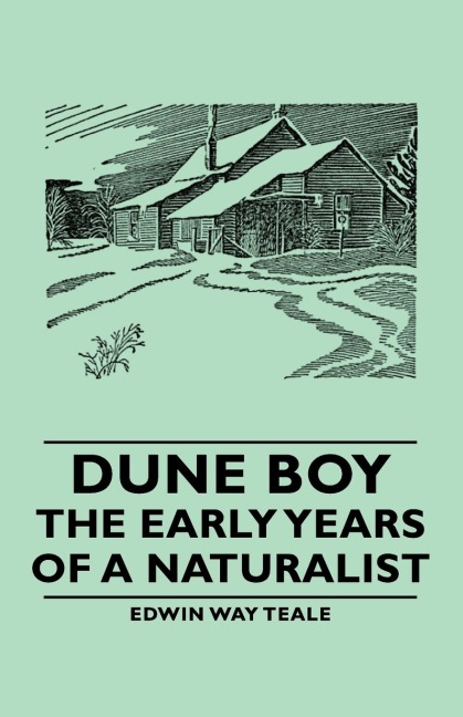 Dune Boy - The Early Years of a Naturalist