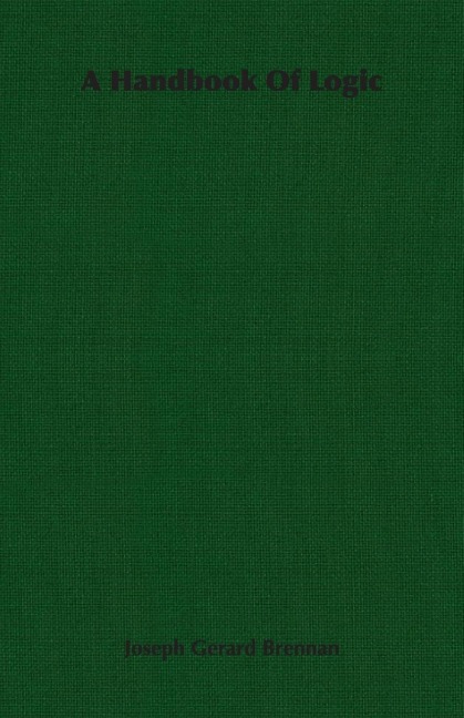 A Handbook of Logic