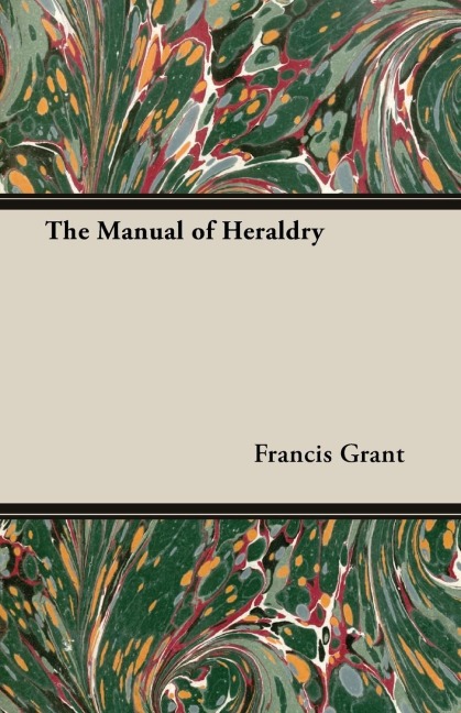 The Manual of Heraldry