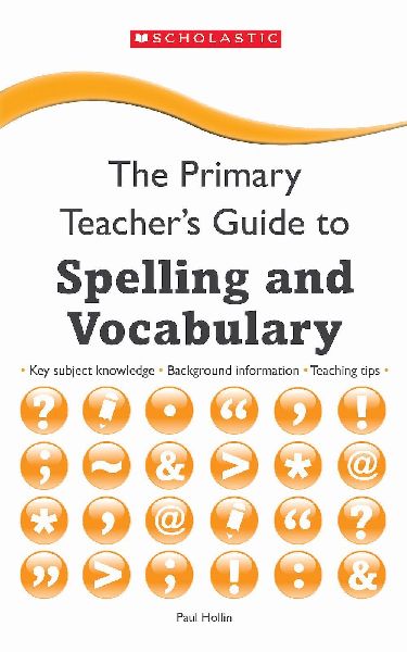 Spelling and Vocabulary