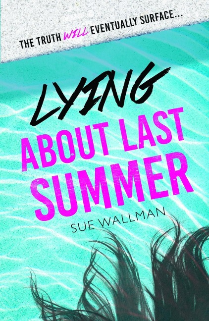 Lying About Last Summer