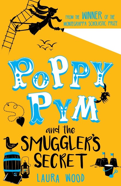 Poppy Pym and the Secret of Smugglers Cove