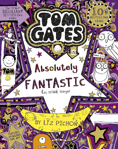 Tom Gates 05 is Absolutely Fantastic (at some things)