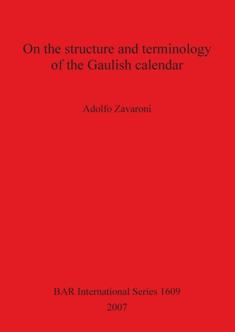On the structure and terminology of the Gaulish calendar