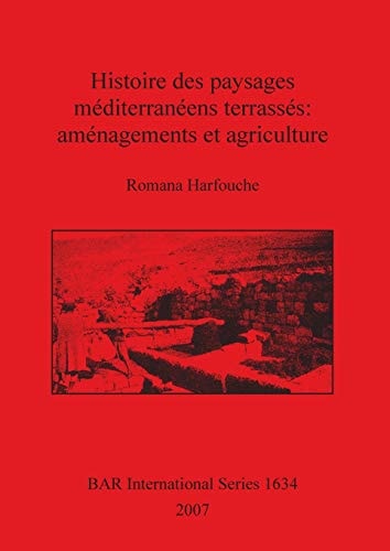 Histoire des paysages mediterranee... (BAR International Series)