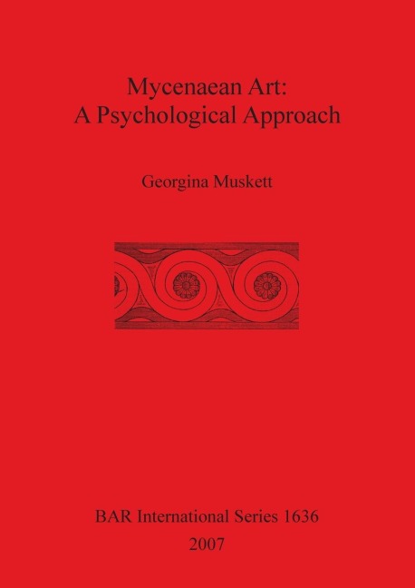 Mycenaean Art: A Psychological Approach