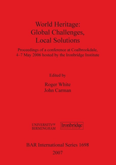 World Heritage: Global Challenges, Local Solutions