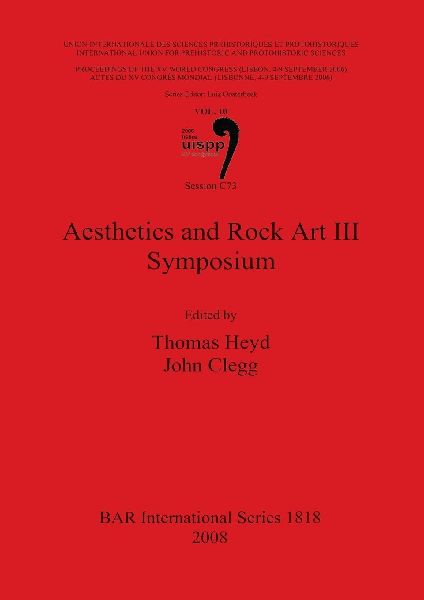 Aesthetics and Rock Art III Symposium