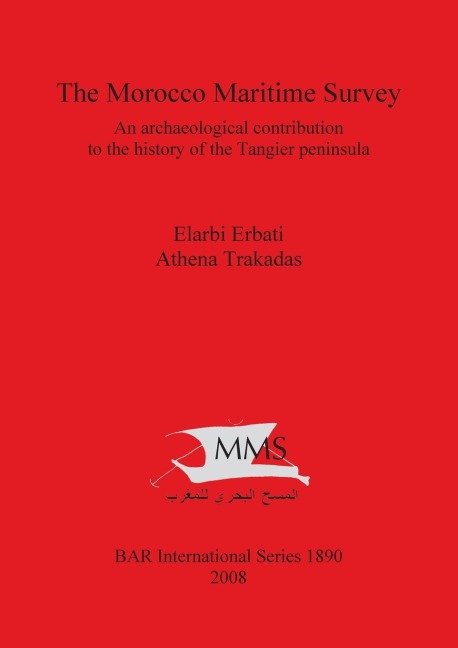 The Morocco Maritime Survey: An archaeological contribution to the history of the Tangier peninsula