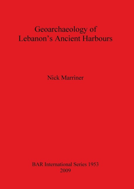 Geoarchaeology of Lebanons Ancient Harbours
