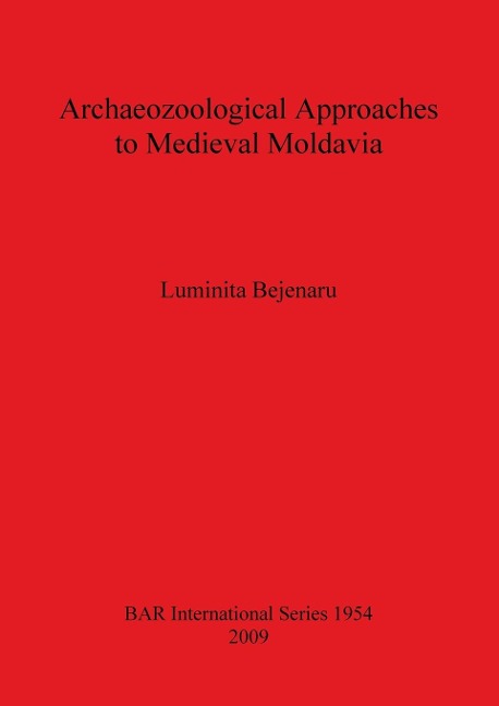 Archaeozoological Approaches to Medieval Moldavia