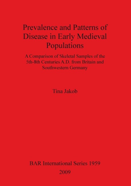 Prevalence and Patterns of Disease in Early Medieval Populations