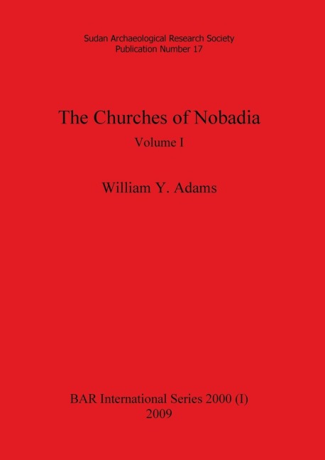 The Churches of Nobadia, Volume I