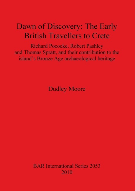Dawn of Discovery: The Early British Travellers to Crete