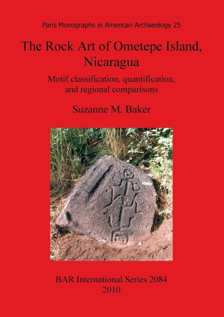 The Rock Art of Ometepe Island, Nicaragua: Motif classification, quantification, and regional comparisons