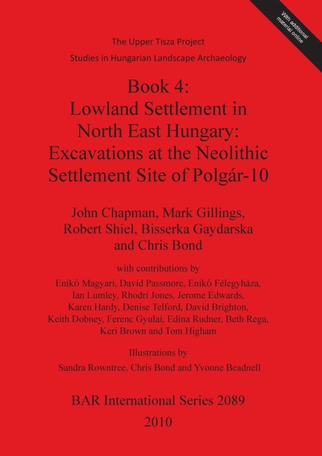 Book 4: Lowland Settlement in North East Hungary: Excavations at the Neolithic Settlement Site of Polgár-10