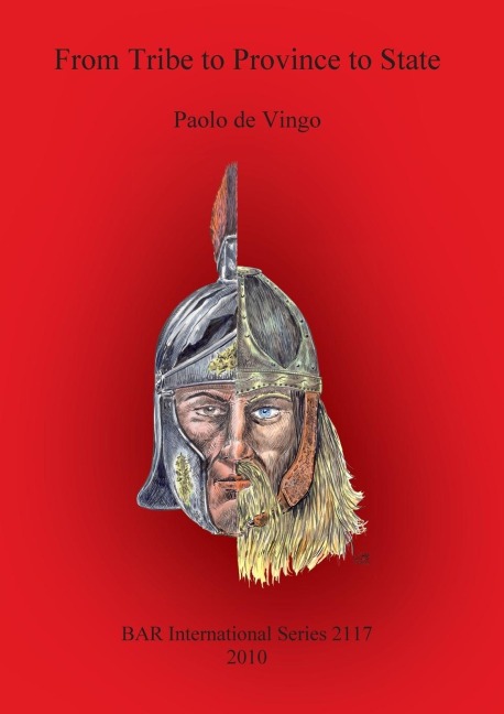 From Tribe to Province to State: A historical-ethnographic and archaeological perspective for reinterpreting the settlement processes of the Germanic populations in Western Europe between Late Antiquity and the Early Middle Ages
