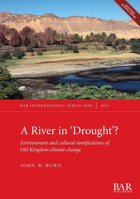 A River In Drought?: Environment and cultural ramifications of Old Kingdom climate change