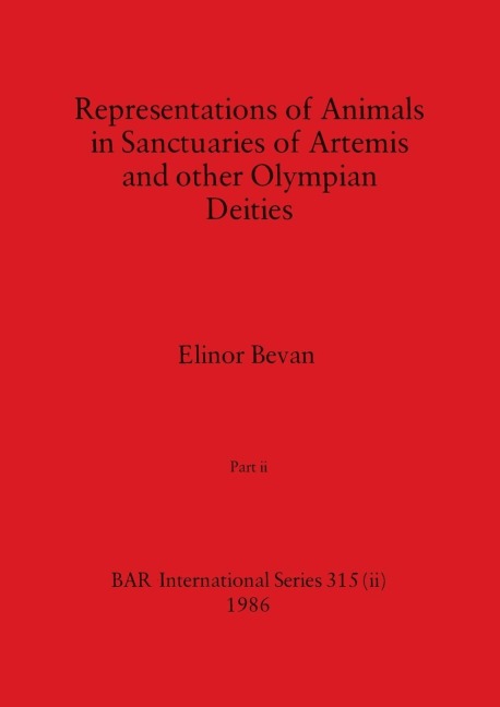 Representations of Animals in Sanctuaries of Artemis and other Olympian Deities, Part ii