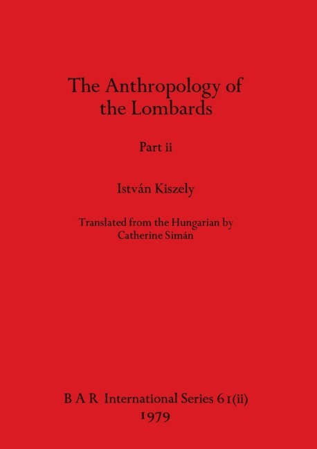 The Anthropology of the Lombards, Part ii