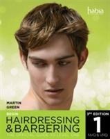 Begin Hairdressing and Barbering: The Official Guide to Level 1 NVQ & VRQ