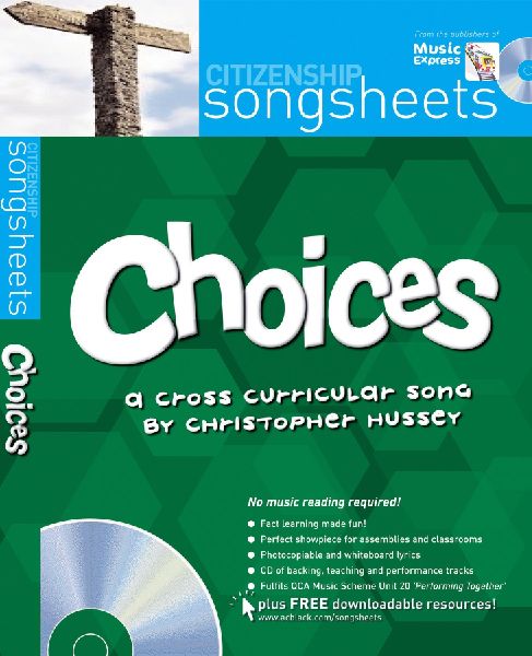 SONGSHEETS_CHOICES: A cross-curricular song by Christopher Hussey