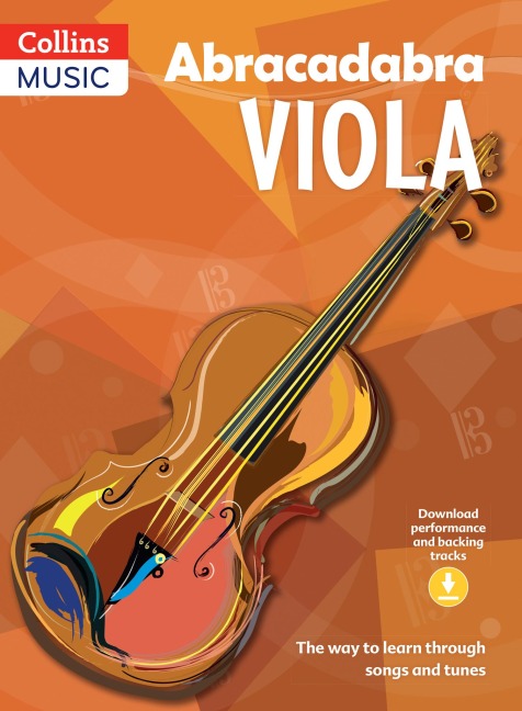Abracadabra Viola (Pupils Book + 2 Cds): The Way to Learn Through Songs and Tunes