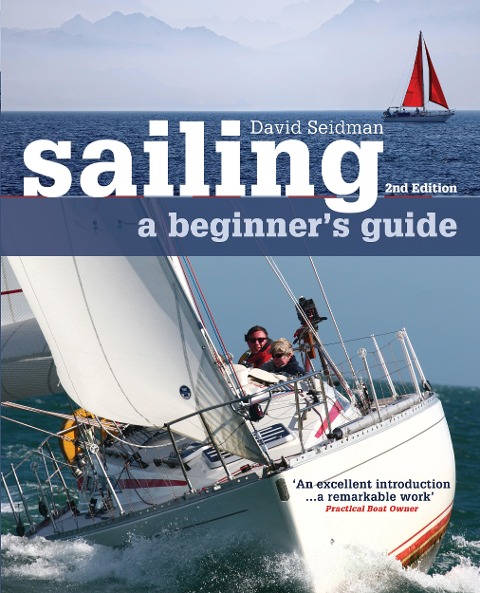 Sailing: A Beginners Guide
