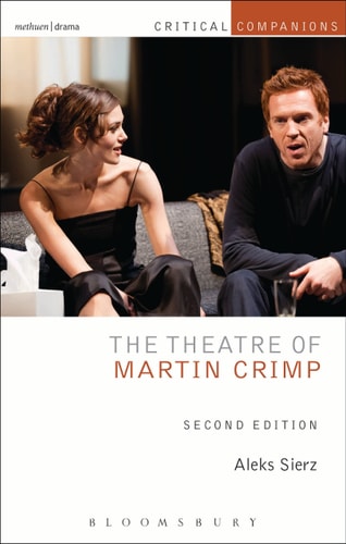 The Theatre of Martin Crimp Second Edition