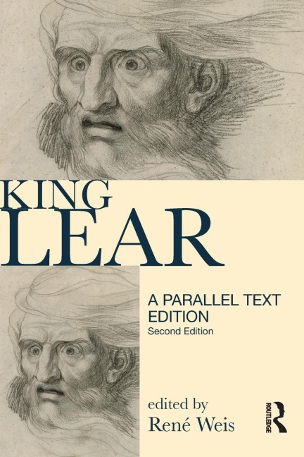 King Lear: Parallel Text Edition