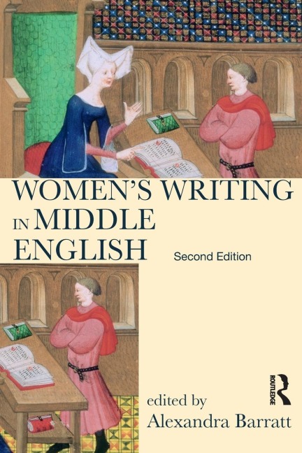 Womens Writing in Middle English: An Annotated Anthology