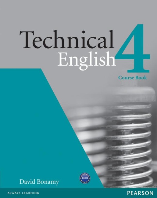 Technical English (Upper Intermediate) Coursebook: Level 4