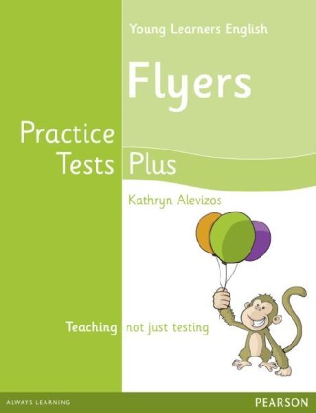 Young Learners English Flyers Practice Tests Plus Students Book