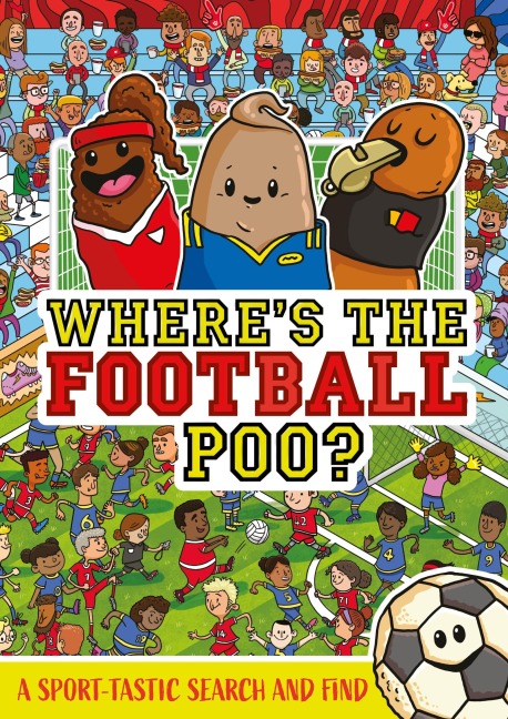 Wheres the Football Poo?: A search and find book