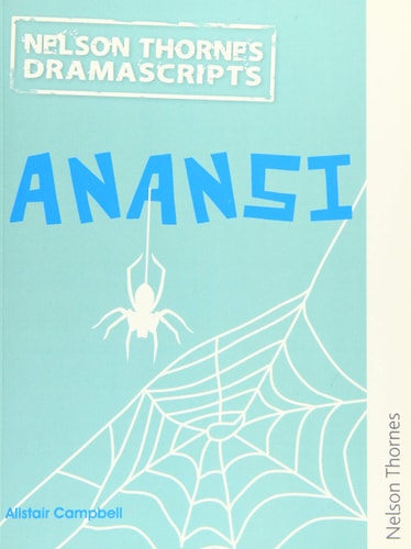 Dramascripts: Anansi