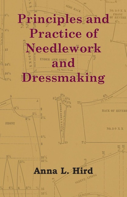 Principles and Practice of Needlework and Dressmaking