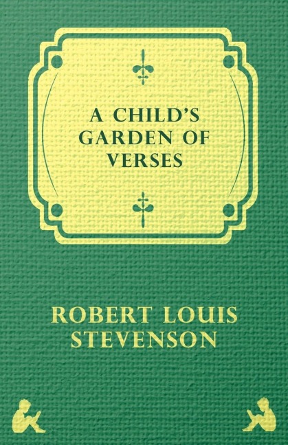 A Childs Garden of Verses