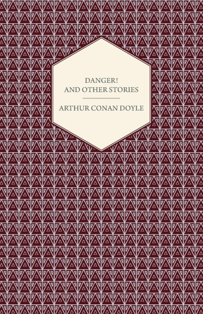 Danger! And Other Stories