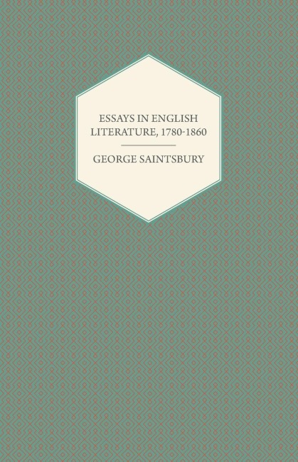 Essays in English Literature, 1780-1860