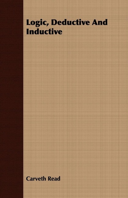 Logic, Deductive And Inductive