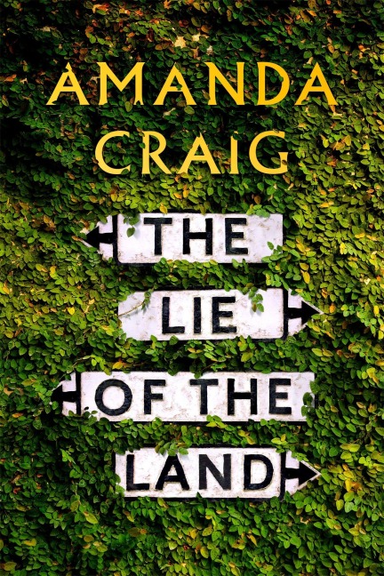 The Lie of the Land: A very good read indeed Matt Haig