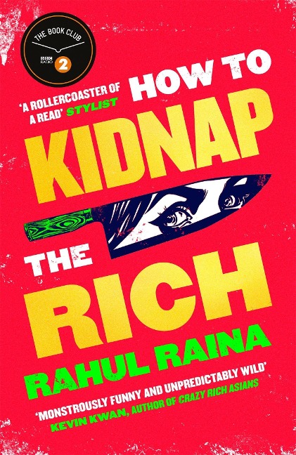 How to Kidnap the Rich: A joyous love/hate letter to contemporary Delhi The Times