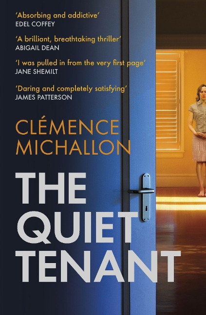 The Quiet Tenant: Daring and completely satisfying James Patterson