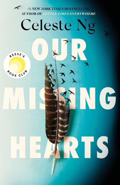 Our Missing Hearts: Thought-provoking, heart-wrenching Reese Witherspoon, a Reeses Book Club Pick