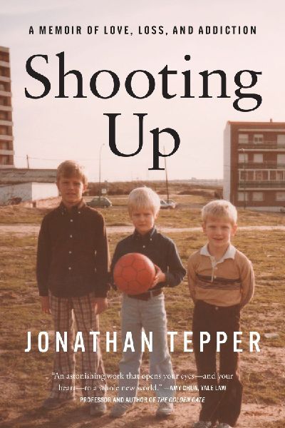 Shooting Up: A Memoir of Love, Loss, and Addiction