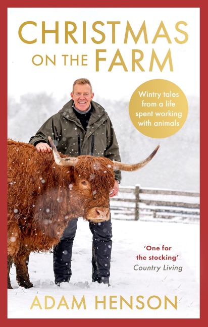 Christmas on the Farm: Wintry Tales from a Life Spent Working with Animals