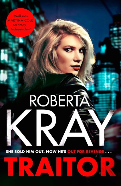 Traitor: The Brand-New Unputdownable Gangland Thriller