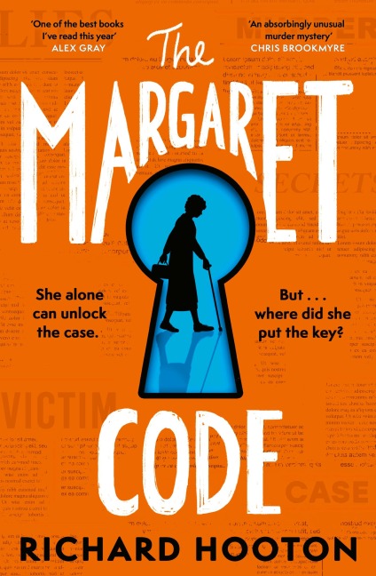 The Margaret Code: Meet the detective duo youll never forget in this compulsive and charming debut crime novel