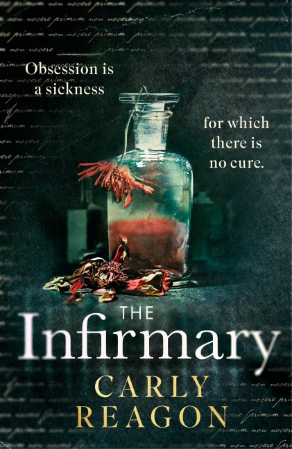 The Infirmary: The chilling new gothic thriller from the author of The Toll House, perfect for Halloween 2025